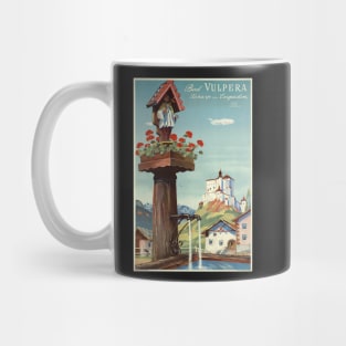 Bad Vulpera, Tarasp, Engadin,Switzerland,Travel Poster Mug